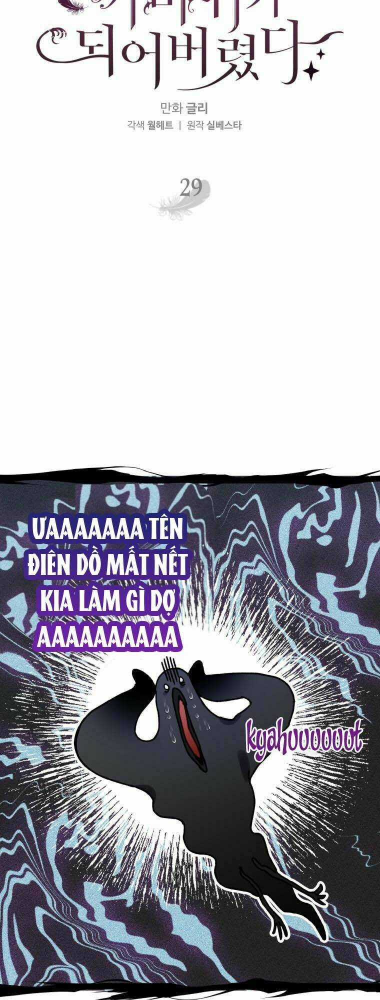 Bỗng Nhiên Tôi Trở Thành Quạ Đen!! Chapter 29 trang 16