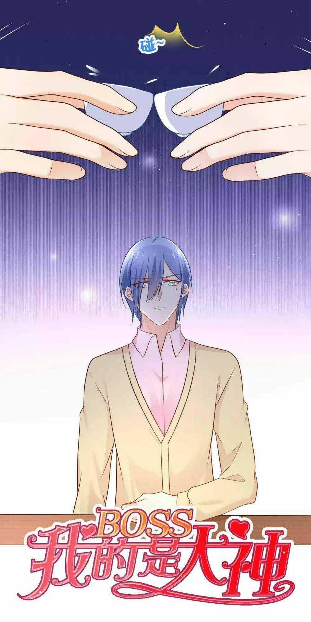 Boss Của Tôi Là Đại Thần Chapter 32 trang 0