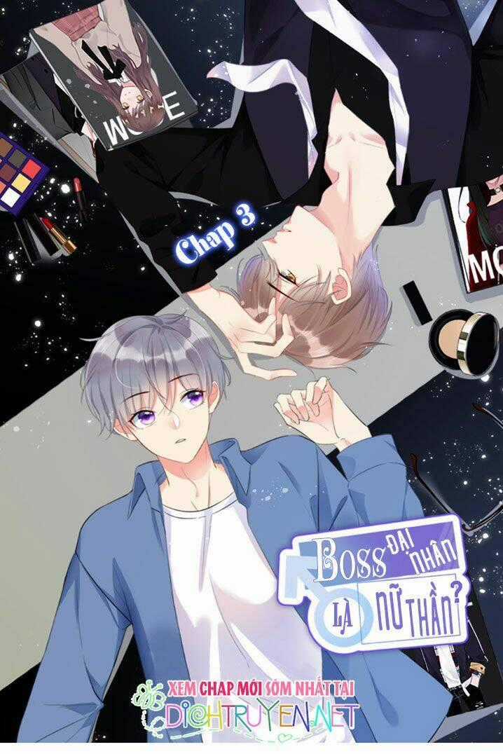 Boss Đại Nhân Là Nữ Thần? Chapter 3 trang 0