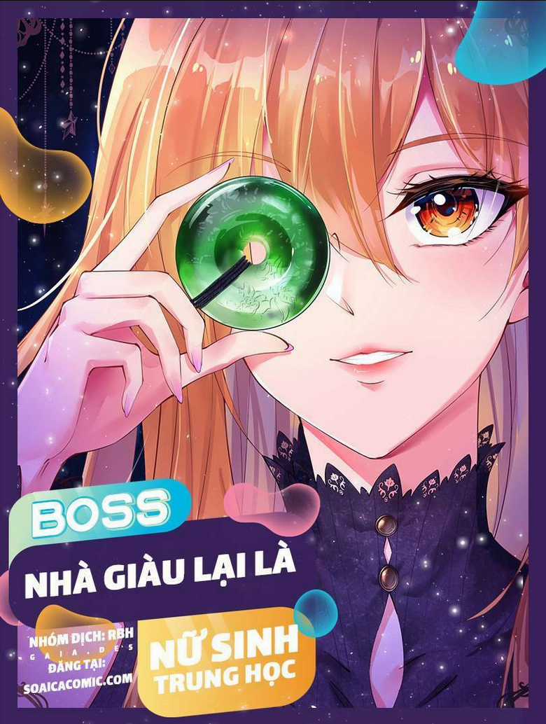 Boss Nhà Giàu Lại Là Nữ Sinh Trung Học! Chapter 13 trang 0