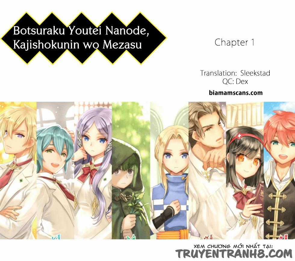 Botsuraku Youtei Nanode, Kajishokunin Wo Mezasu Chapter 1 trang 2