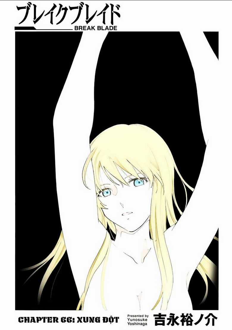 Break Blade Chapter 66 trang 2
