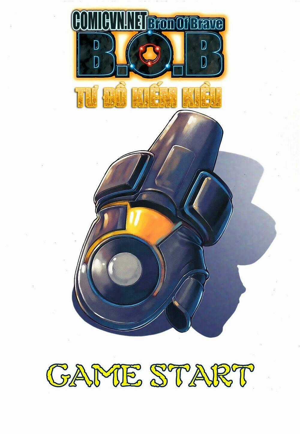 Bron of Brave (Tái Tạo Không Gian) Chapter 16 trang 0