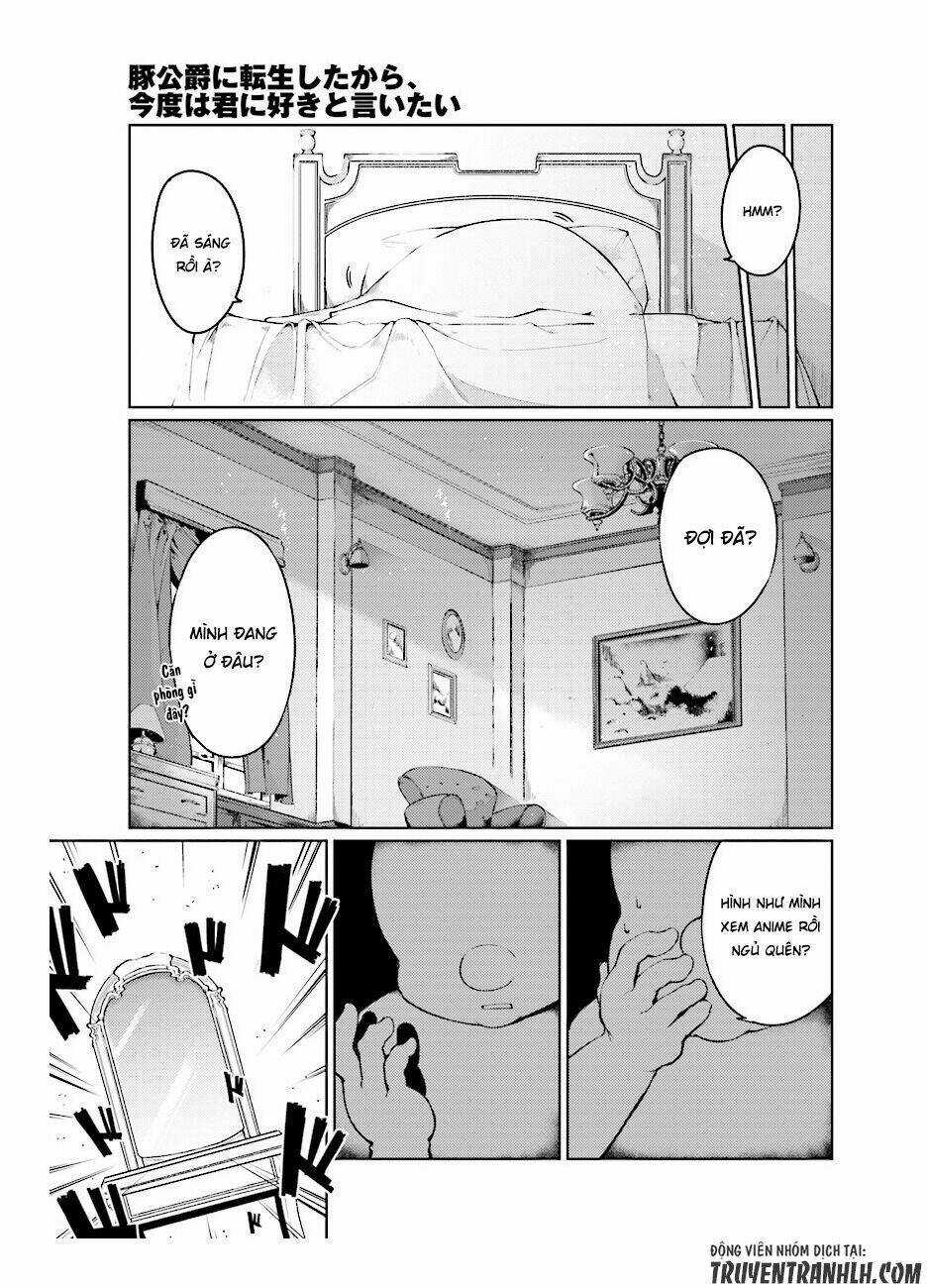 Buta Koushaku Ni Tensei Shitakara, Kondo Wa Kimi Ni Suki To Iitai Chapter 1 trang 6