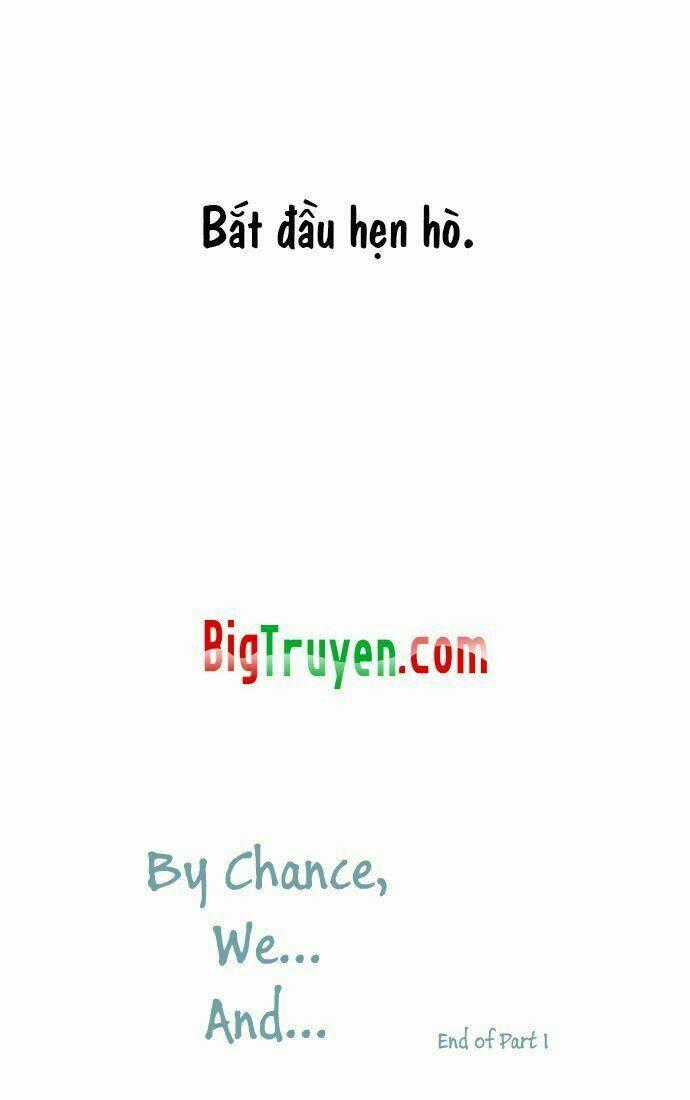 By Chance, We... and... Chapter 24 trang 20