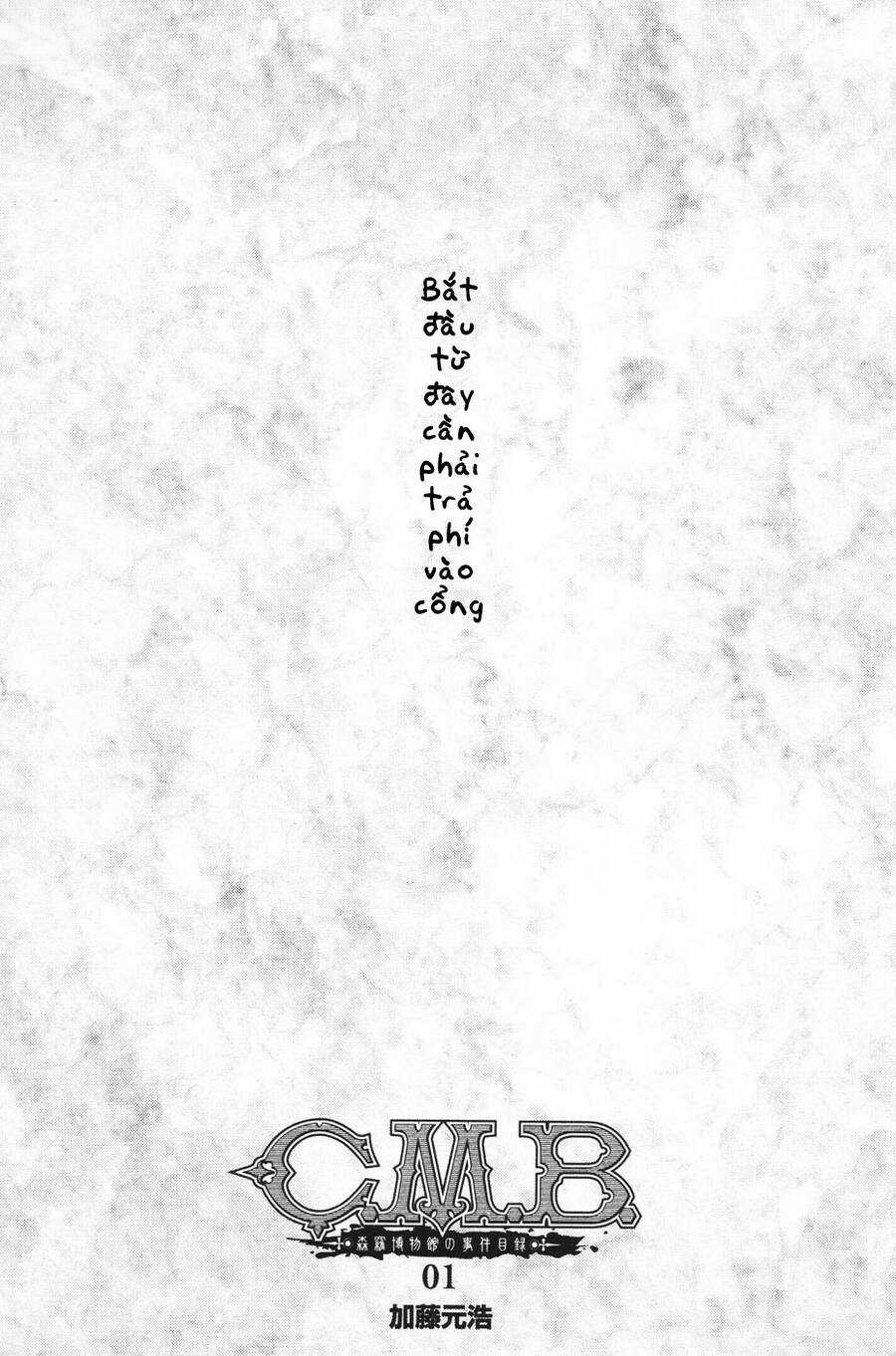 C.m.b. - Danh Sách Sự Cố Viện Bảo Tàng Shinra Chapter 1 trang 1