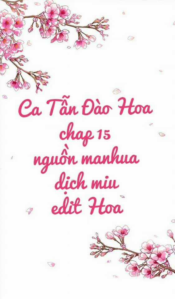 Ca Tẫn Đào Hoa Chapter 15 trang 2