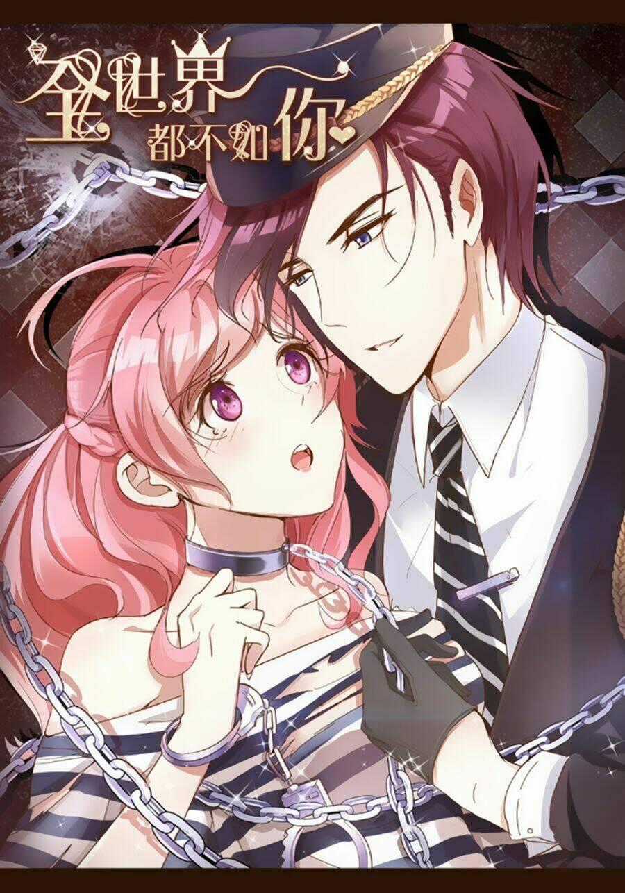 Cả Thế Giới Đều Không Bằng Người Chapter 20 trang 0