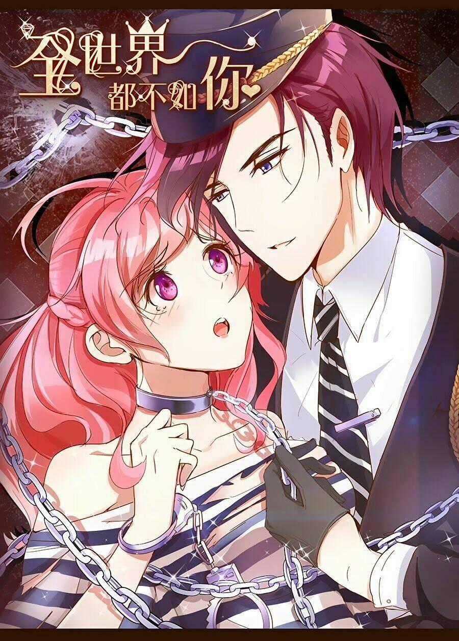 Cả Thế Giới Đều Không Bằng Người Chapter 46 trang 1