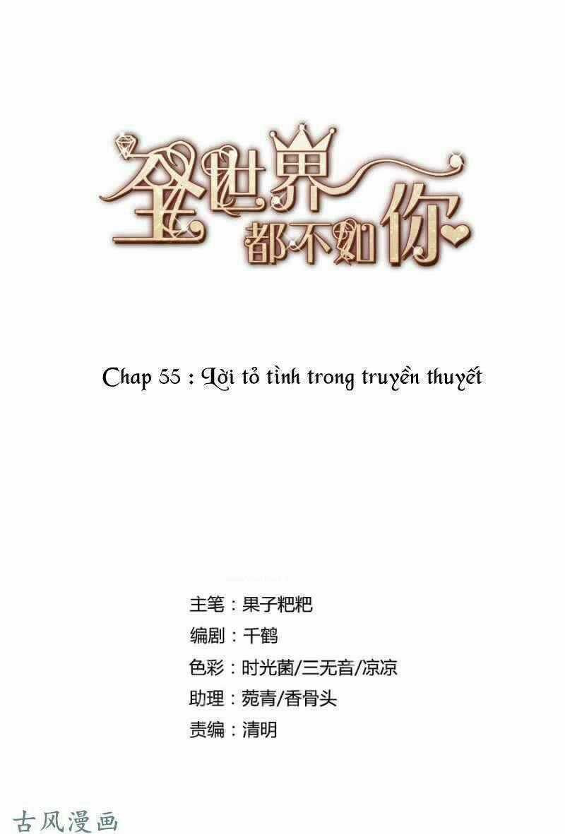 Cả Thế Giới Đều Không Bằng Người Chapter 55 trang 1