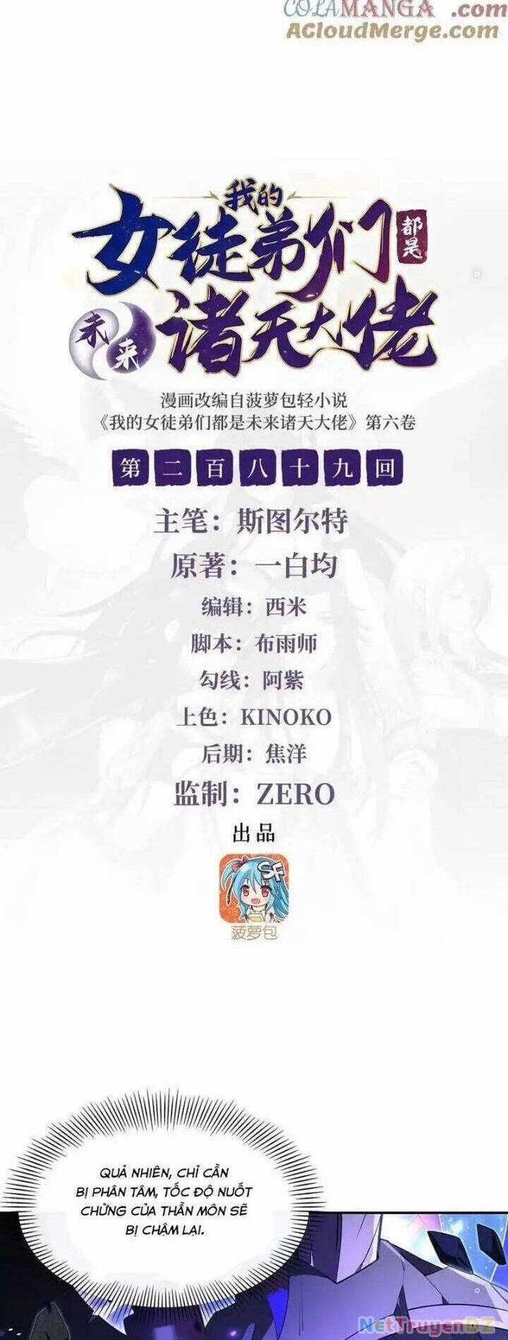 Các Nữ Đồ Đệ Của Ta Đều Là Chư Thiên Đại Lão Tương Lai Chương 289 trang 2