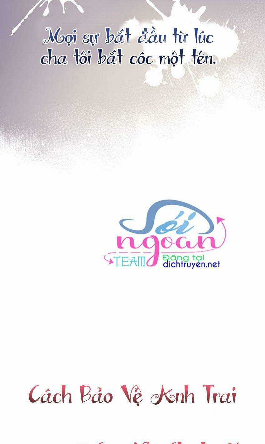 Cách Bảo Vệ Anh Trai Của Nữ Chính Chapter 1 trang 7