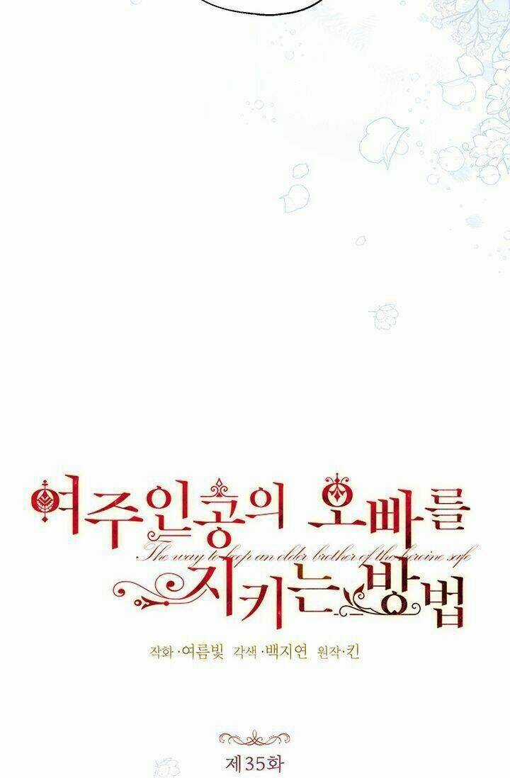 Cách Bảo Vệ Anh Trai Của Nữ Chính Chapter 35 trang 6