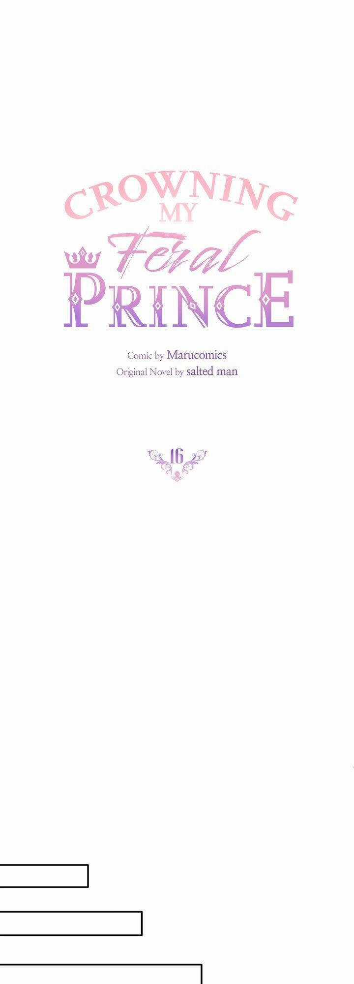 Cách Để Trao Vương Miện Cho Vị Hoàng Tử Hoang Dã Của Tôi. Chapter 16 trang 17