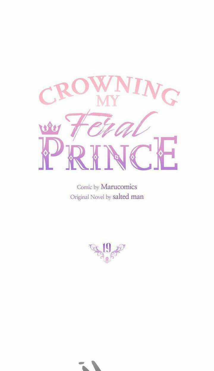 Cách Để Trao Vương Miện Cho Vị Hoàng Tử Hoang Dã Của Tôi. Chapter 19 trang 30