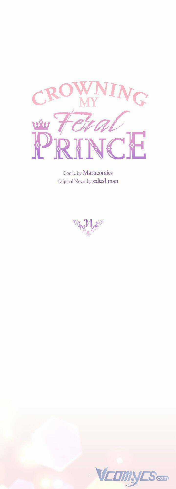 Cách Để Trao Vương Miện Cho Vị Hoàng Tử Hoang Dã Của Tôi. Chapter 34 trang 4