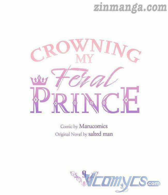 Cách Để Trao Vương Miện Cho Vị Hoàng Tử Hoang Dã Của Tôi. Chapter 9 trang 38