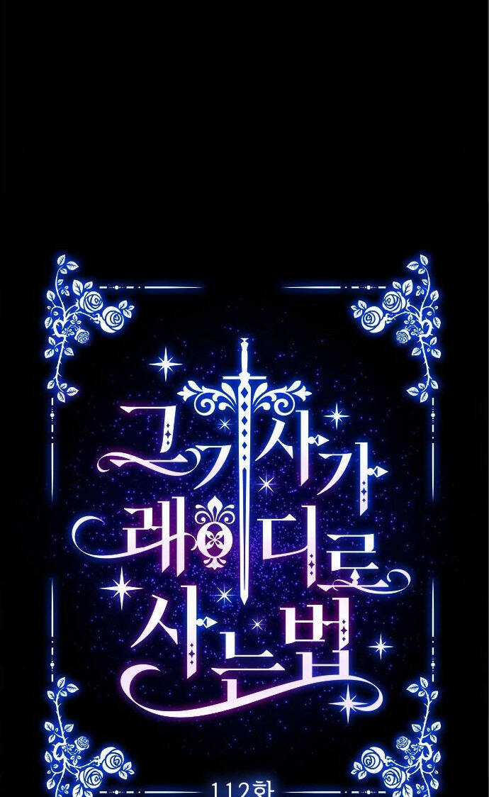 Cách Hiệp Sĩ Sống Như Một Tiểu Thư Quyền Quý Chapter 112.1 trang 6