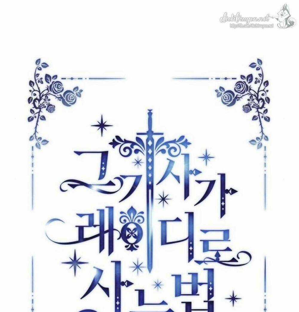 Cách Hiệp Sĩ Sống Như Một Tiểu Thư Quyền Quý Chapter 18 trang 44