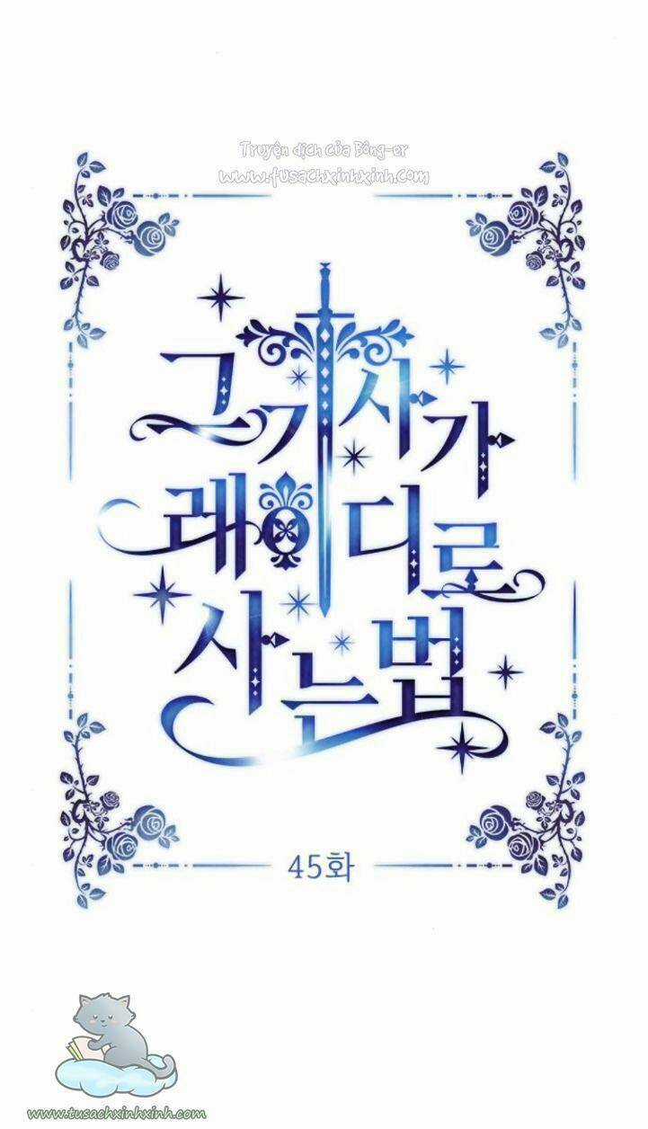 Cách Hiệp Sĩ Sống Như Một Tiểu Thư Quyền Quý Chapter 45 trang 20