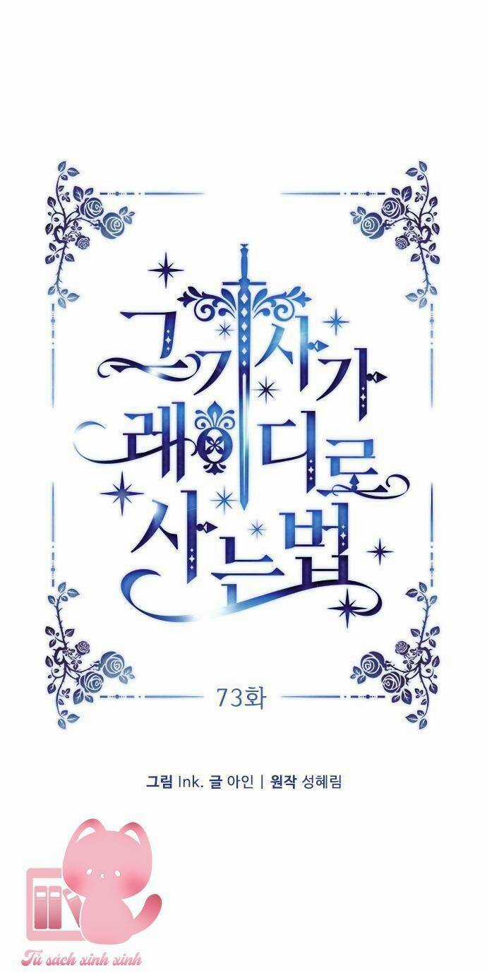 Cách Hiệp Sĩ Sống Như Một Tiểu Thư Quyền Quý Chapter 73 trang 4