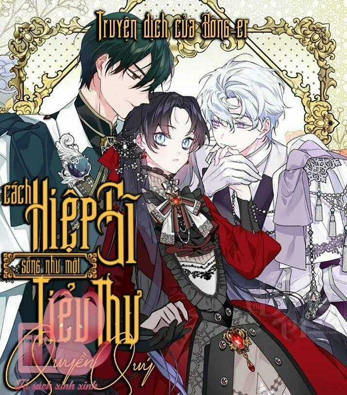 Cách Hiệp Sĩ Sống Như Một Tiểu Thư Quyền Quý Chapter 75 trang 0