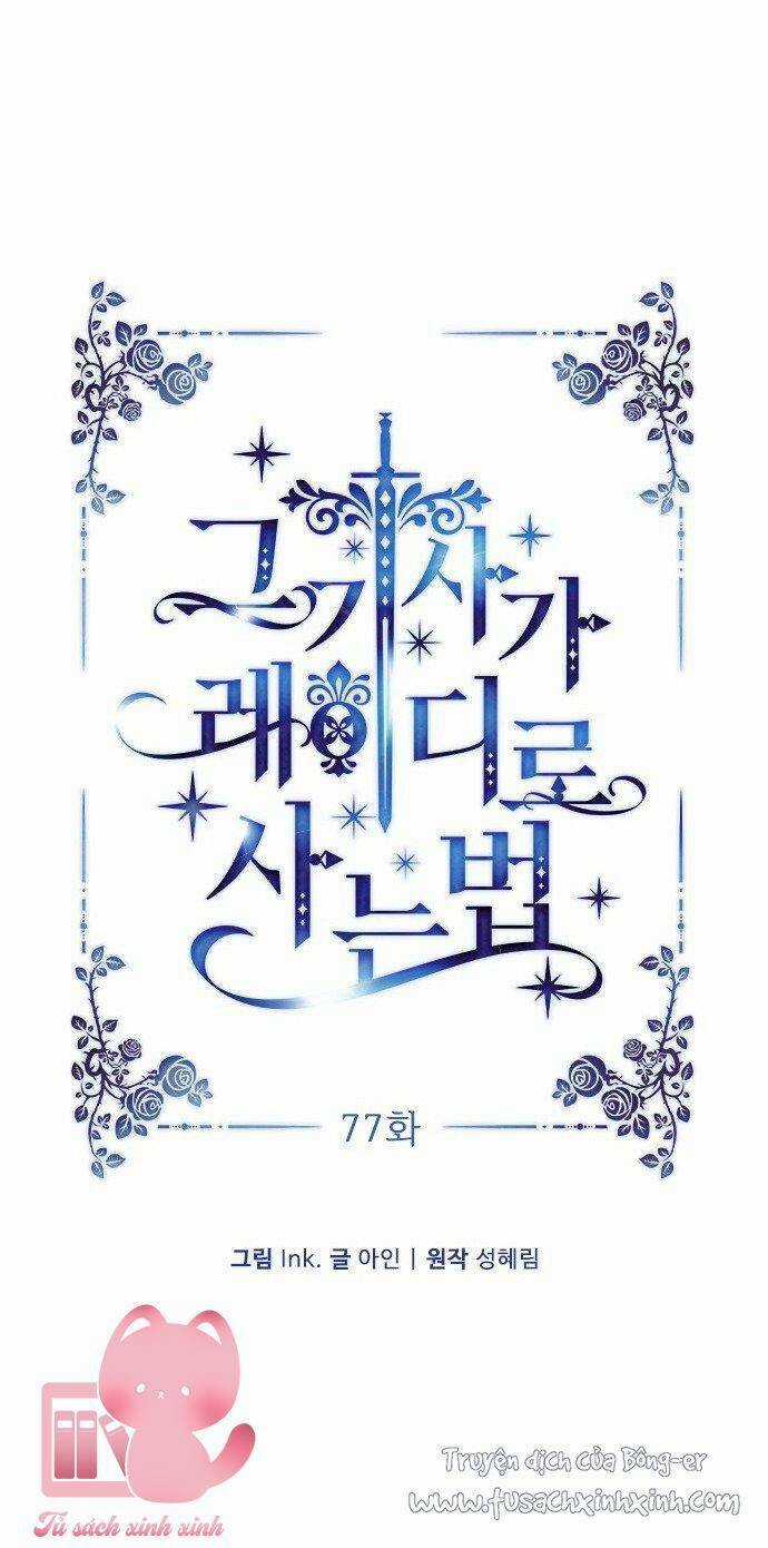 Cách Hiệp Sĩ Sống Như Một Tiểu Thư Quyền Quý Chapter 77 trang 11