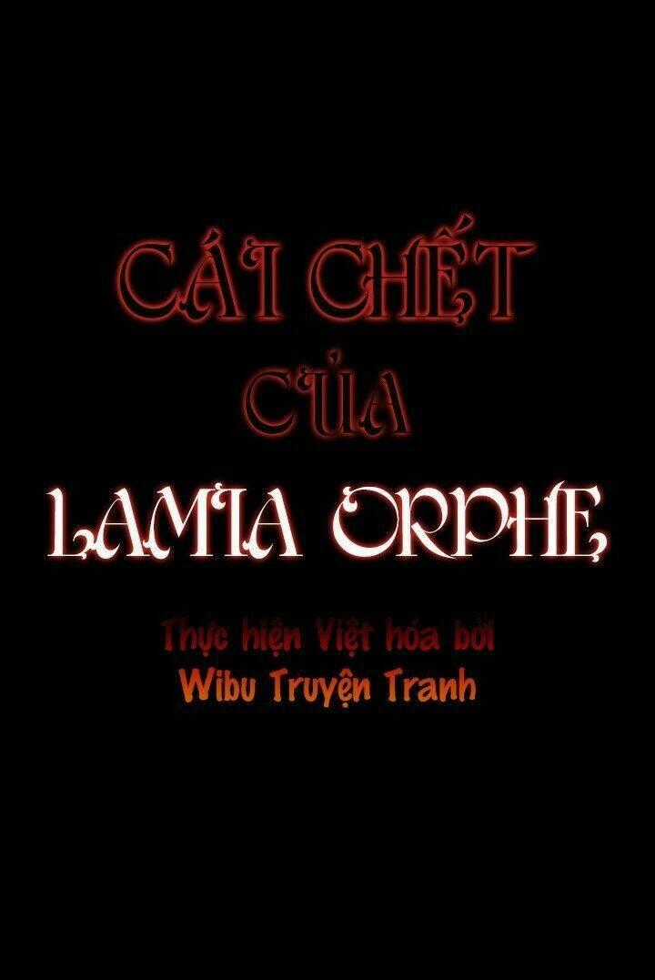 Cái Chết Của Lamia Orphe Chapter 23 trang 1