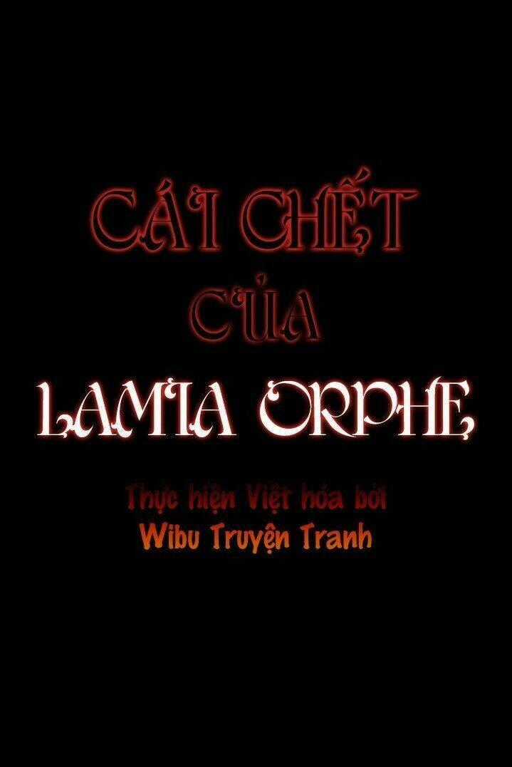 Cái Chết Của Lamia Orphe Chapter 24 trang 1