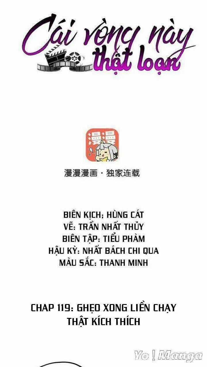 Cái Vòng Này Thật Loạn Chapter 119 trang 0