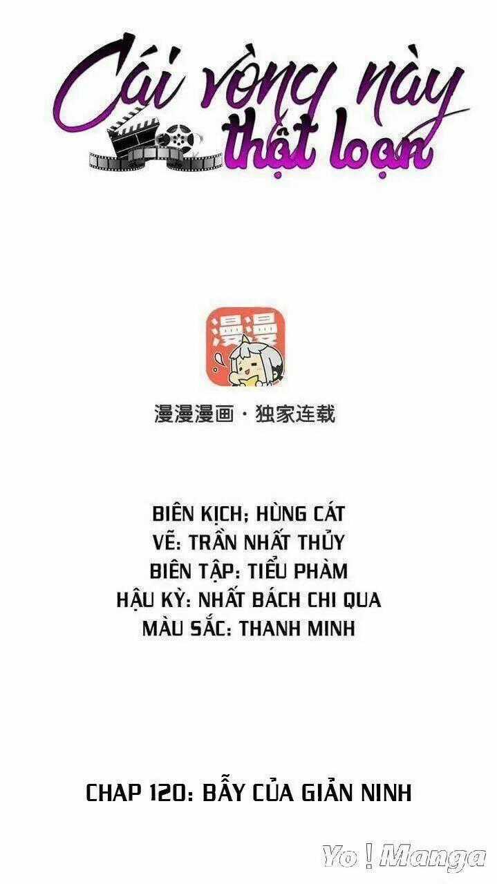 Cái Vòng Này Thật Loạn Chapter 120 trang 0