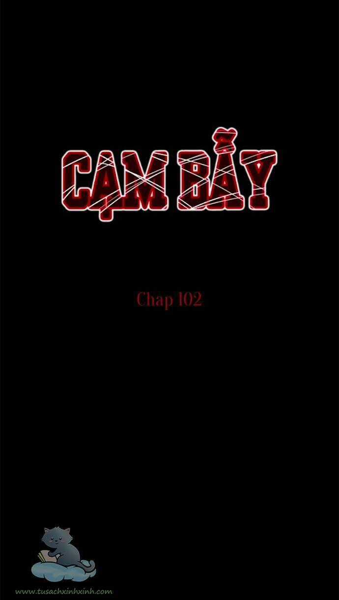 Cạm Bẫy Chapter 102 trang 1