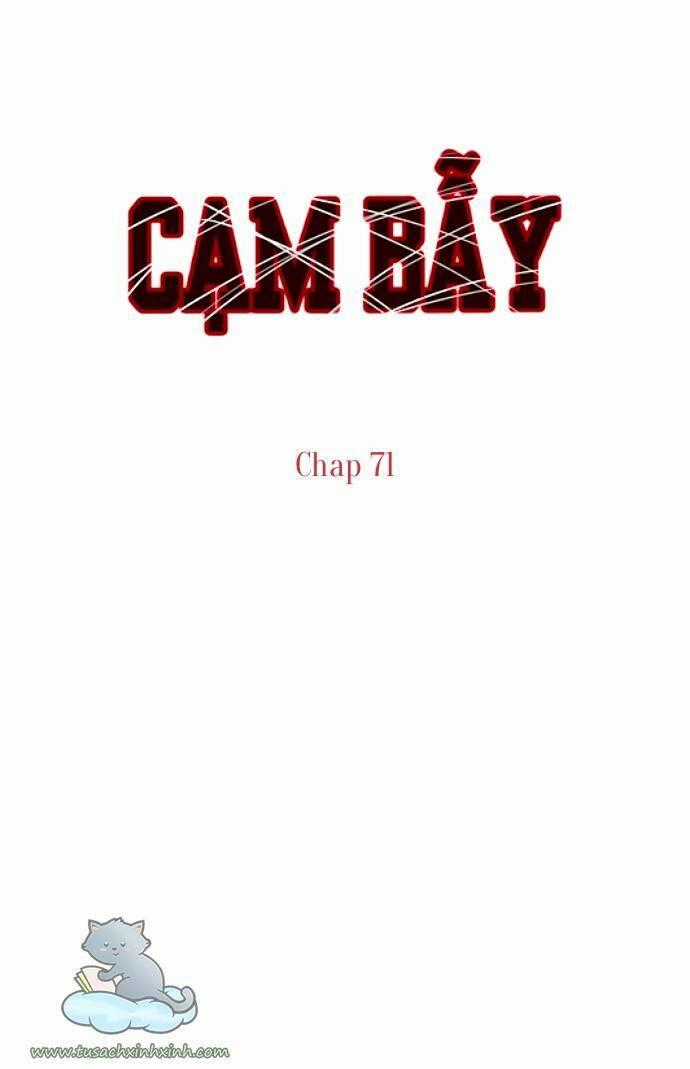 Cạm Bẫy Chapter 71 trang 0