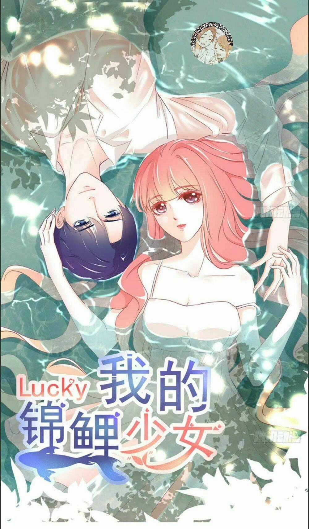 Cẩm Lý Thiếu Nữ Của Tôi Chapter 10.3 trang 1