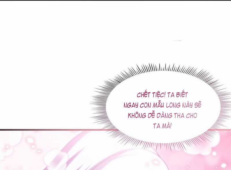 Câm Miệng Đi Ác Long, Ta Không Muốn Trông Trẻ Với Ngươi Nữa! Chương 44 trang 6