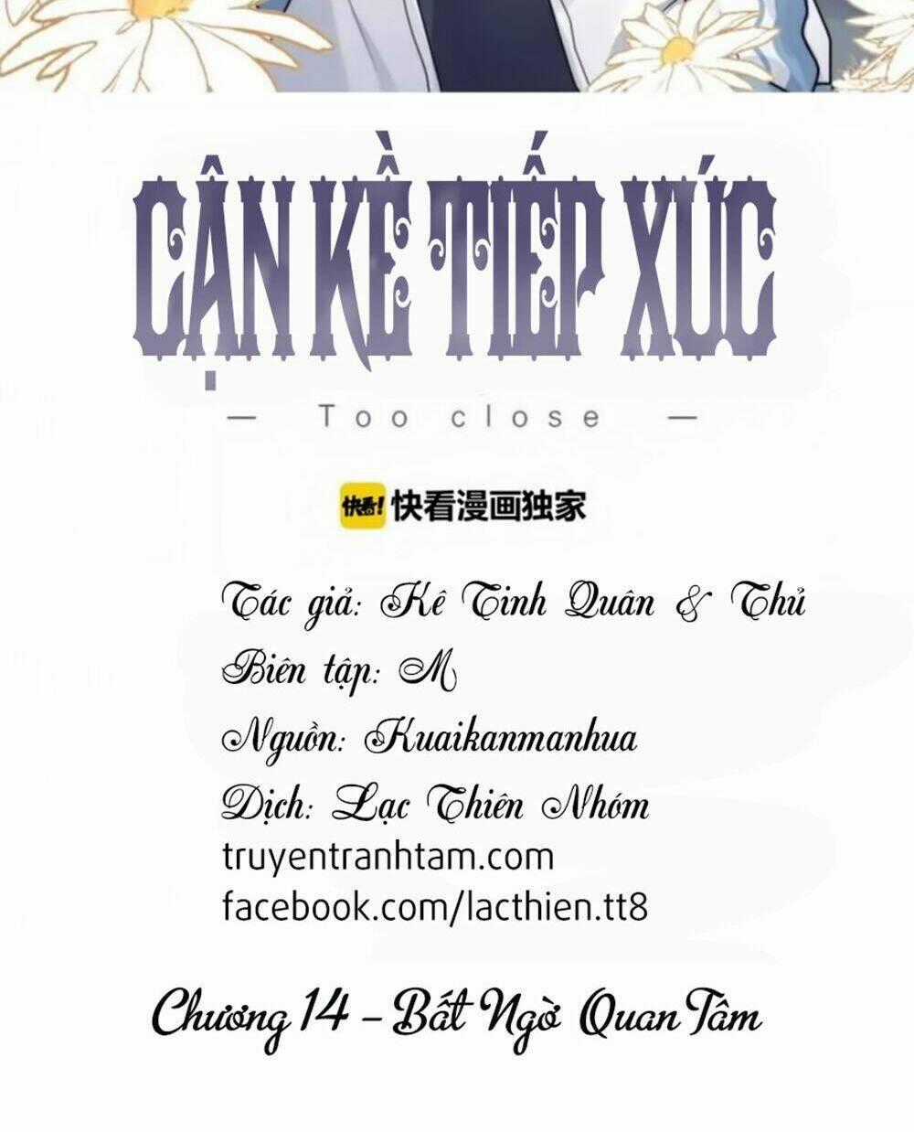 Cận Kề Tiếp Xúc Chapter 14 trang 1