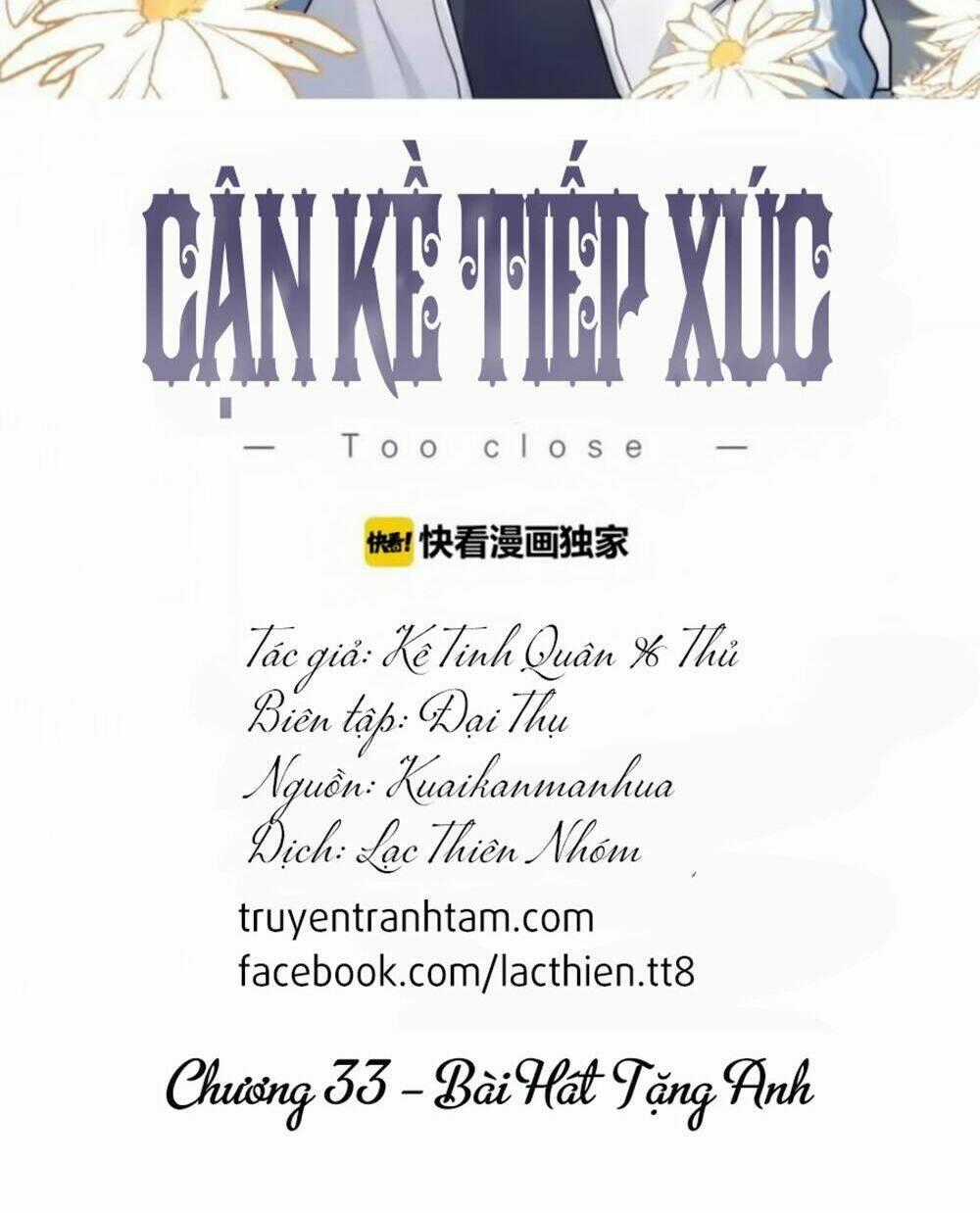 Cận Kề Tiếp Xúc Chapter 33 trang 1
