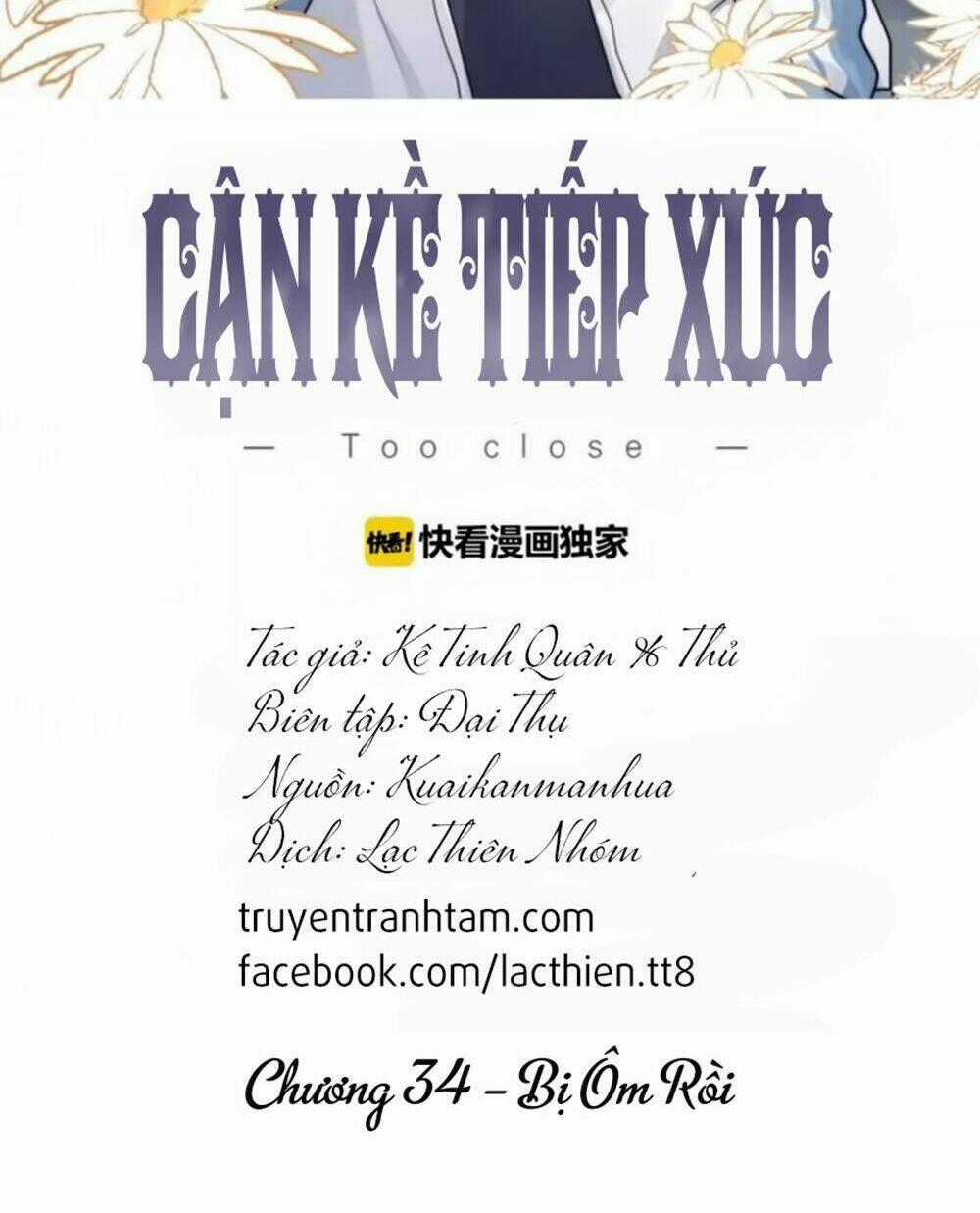 Cận Kề Tiếp Xúc Chapter 34 trang 1