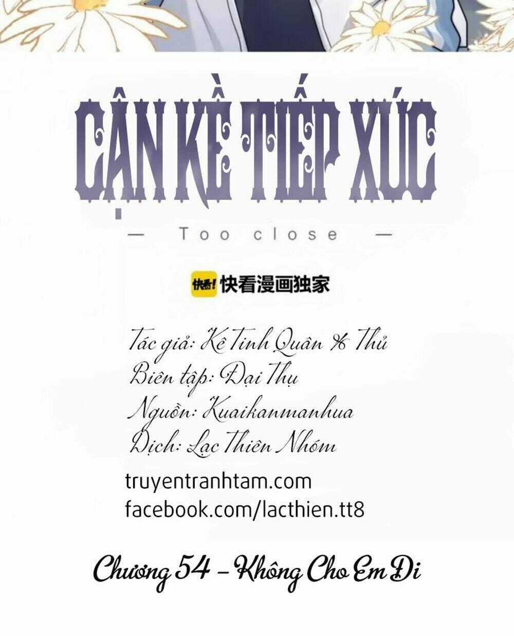 Cận Kề Tiếp Xúc Chapter 54 trang 1