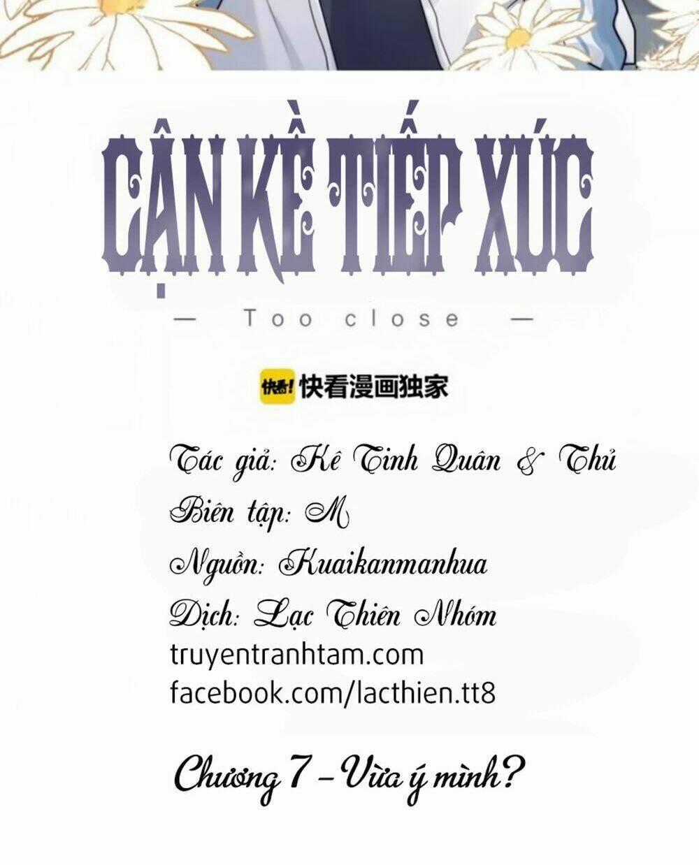 Cận Kề Tiếp Xúc Chapter 7 trang 1