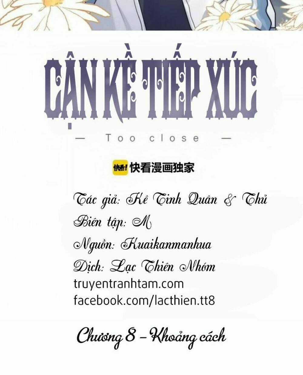 Cận Kề Tiếp Xúc Chapter 8 trang 1