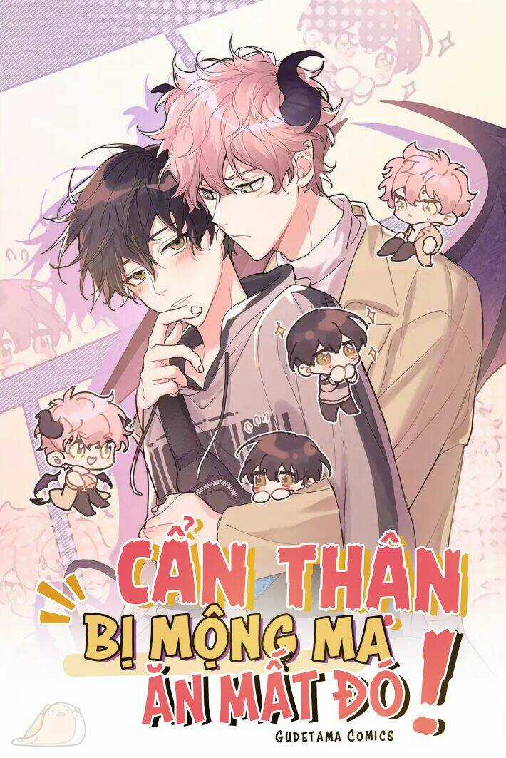 Cẩn Thận Bị Mộng Ma Ăn Mất Đó! Chapter 28 trang 9