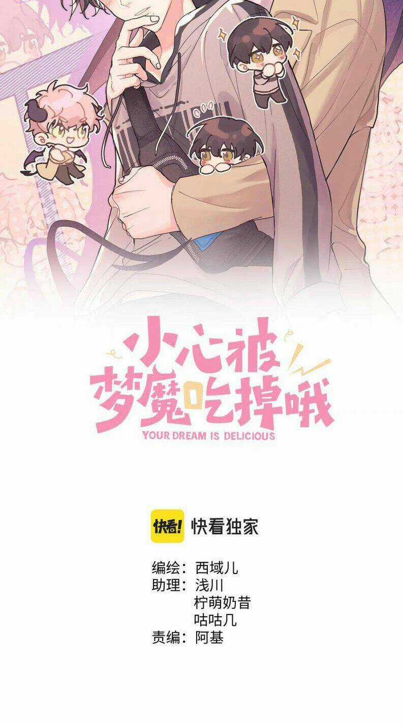 Cẩn Thận Bị Mộng Ma Ăn Mất Đó! Chapter 66 trang 1