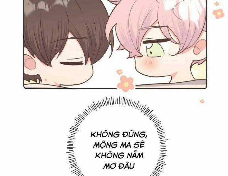 Cẩn Thận Bị Mộng Ma Ăn Mất Đó! Chapter 68 trang 11