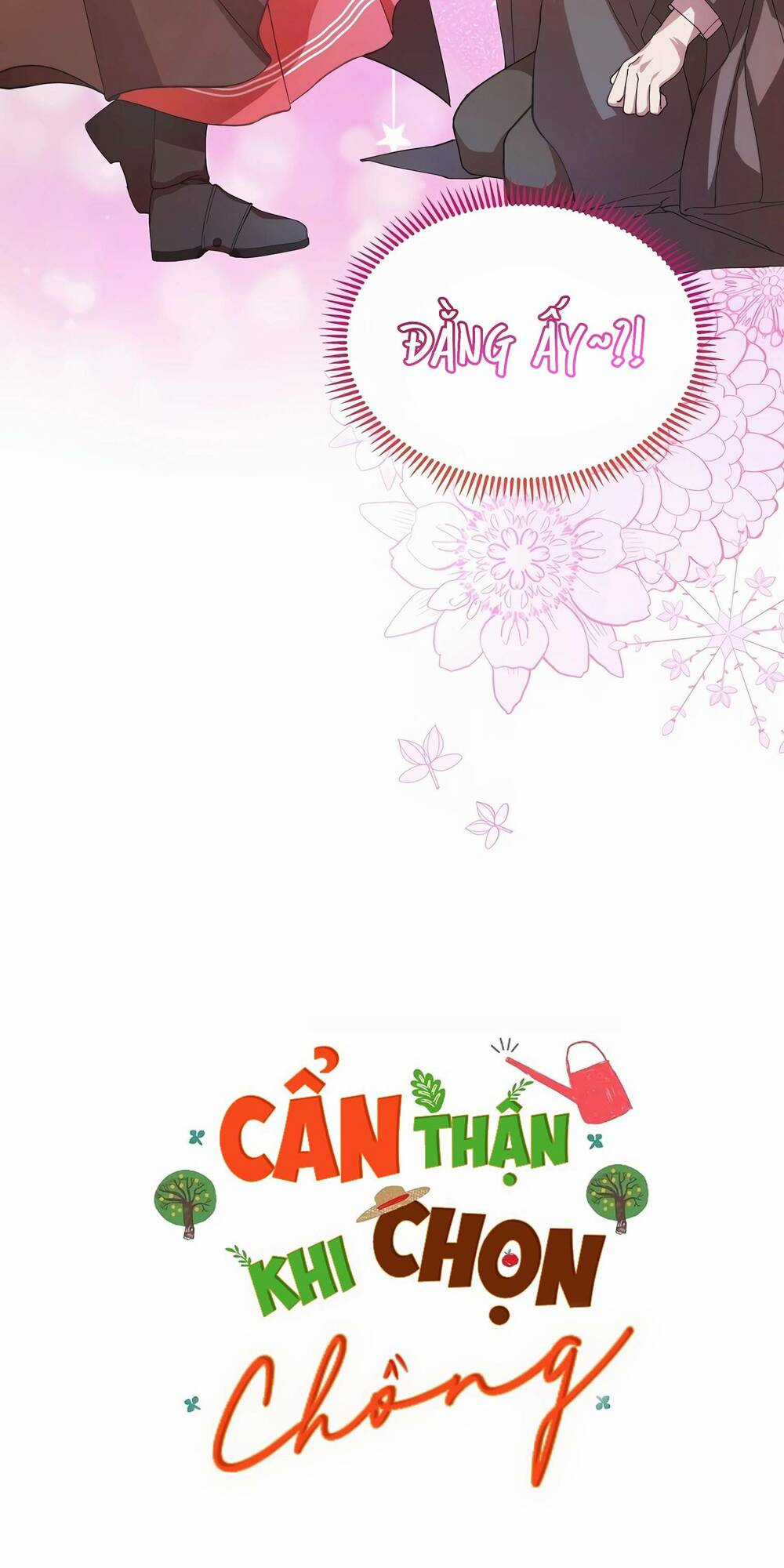 Cẩn Thận Khi Chọn Chồng Chapter 4 trang 2