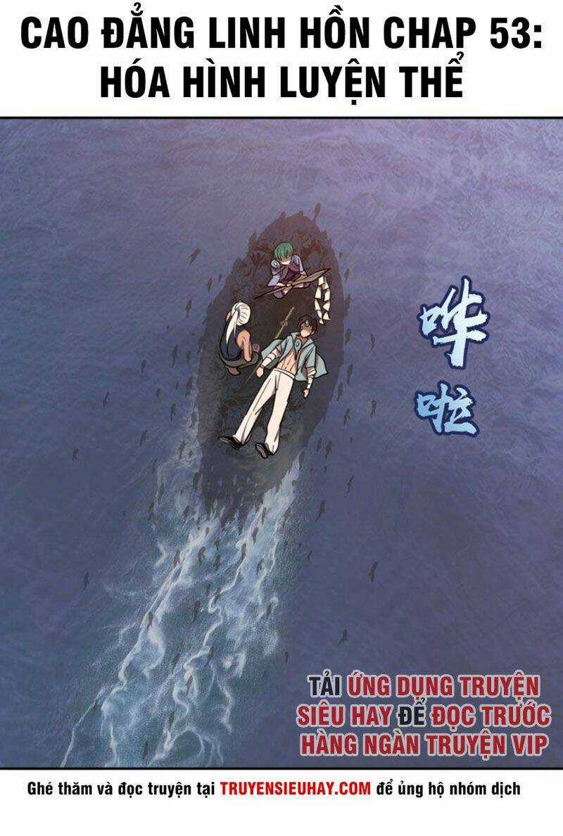 Cao Đẳng Linh Hồn Chapter 53.1 trang 1