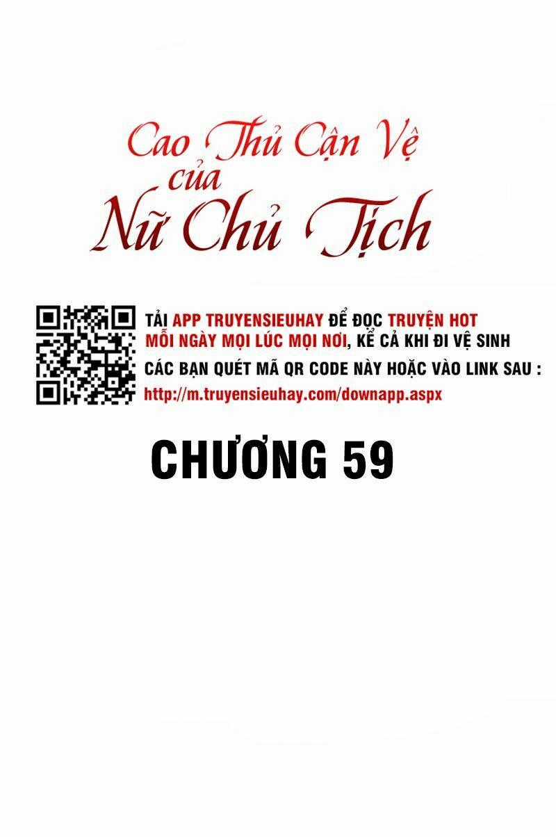 Cao Thủ Cận Vệ Của Nữ Chủ Tịch Chapter 59 trang 1