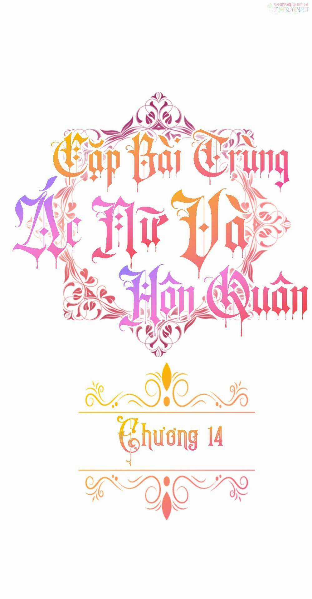 Cặp Bài Trùng: Ác Nữ Và Hôn Quân Chapter 14 trang 3