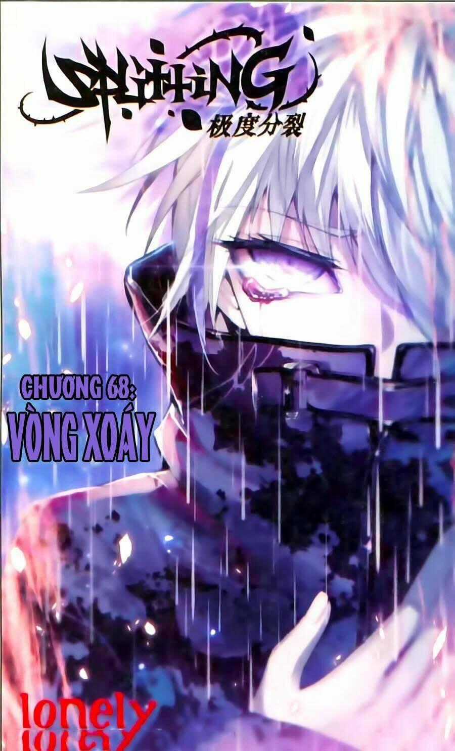 Cấp Độ Phân Liệt Chapter 68 trang 0