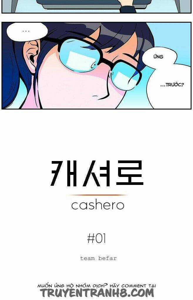 Cashero Chapter 1 trang 4